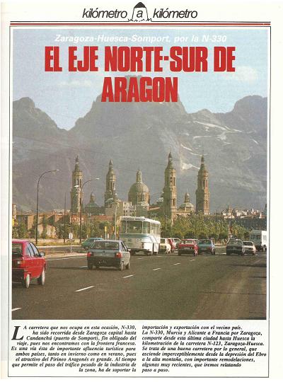 Revista Tráfico, nº 16 (noviembre de 1986). Kilómetro y kilómetro: Zaragoza-Huesca-Somport (N-330). El eje norte-sur de Aragón
