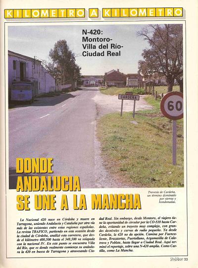 Revista Tráfico, nº 55 (mayo de 1990). Kilómetro y kilómetro: Montoro-Villa del Río-Ciudad Real (N-420 y CO-510). Donde Andalucía se une a La Mancha