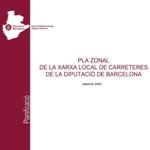 Plan Zonal de la Red Local de Carreteras de la Diputacin de Barcelona